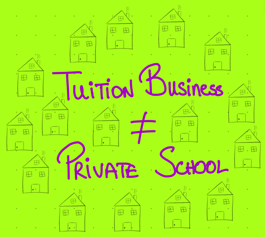 5 Reasons Why Running A Tuition Business Is Nothing like Running A Private School